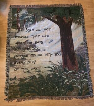 Vtg Tapestry Blanket Throw The Lord Didn't Promise Easy Saying 50x62 Religious
